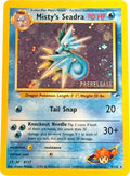 Misty's Seadra (Prerelease) (009) [WoTC Promo] Holofoil - Promo