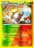 Volcarona (Pokemon League) [4th Place] (15/114) [League & Championship Cards] Reverse Holofoil - Promo