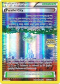Parallel City (City Championships) (145/162) [League & Championship Cards] Reverse Holofoil - Promo