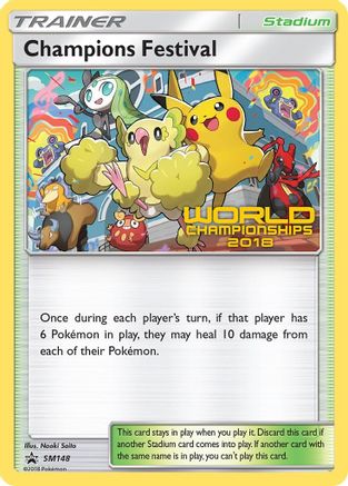 Champions Festival - SM148 (World Championships 2018) (SM148/248) [SM Promos] - Promo