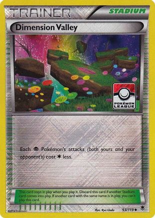 Dimension Valley (Pokemon League) (93/119) [League & Championship Cards] Reverse Holofoil - Promo