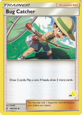 Bug Catcher (#44 Pikachu Stamped) (189/236) [Battle Academy] - Promo