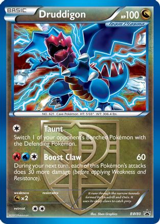 Druddigon (Team Plasma) - BW80 (Cosmos Holo) (BW80) [Black and White Promos] Holofoil - Promo