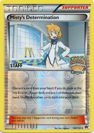 Misty's Determination (Regional Championships) [Staff] (104/122) [League & Championship Cards] Reverse Holofoil - Promo