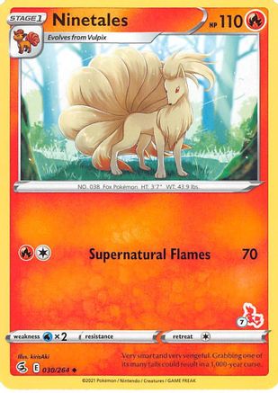 Ninetales (#7 Cinderace Stamped) (030/264) [Battle Academy 2022] - Promo