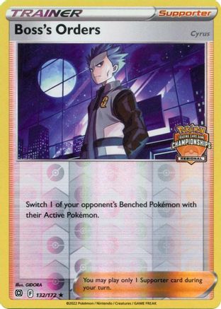 Boss's Orders (Regional Championships) (132/172) [League & Championship Cards] Reverse Holofoil - Promo