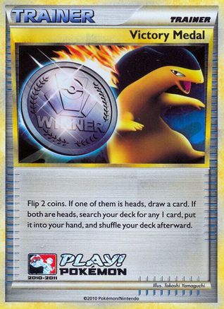 Victory Medal - 2010-2011 (Battle Road Autumn) [League & Championship Cards] Holofoil - Promo