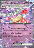 Slowking ex (086/193) [SV02 Paldea Evolved] Holofoil - Double Rare