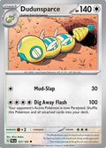 Dudunsparce (157) [SV02 Paldea Evolved] - Uncommon