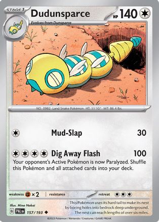 Dudunsparce (157) [SV02 Paldea Evolved] - Uncommon