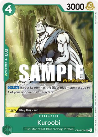 Kuroobi (OP03-026) - Pillars of Strength Pre-Release Cards