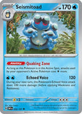 Seismitoad (052) [SV03 Obsidian Flames] Reverse Holofoil - Uncommon