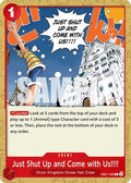 Just Shut Up and Come with Us!!!! (EB01-009) - Extra Booster: Memorial Collection