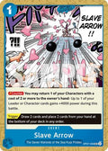 Slave Arrow (OP07-056) - 500 Years in the Future