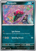Venipede (115) [SV06 Twilight Masquerade] Reverse Holofoil - Common
