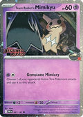 Team Rocket's Mimikyu (Prerelease) (087/182) [Miscellaneous Cards & Products] Holofoil - Uncommon