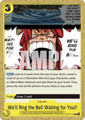 We'll Ring the Bell Waiting for You!! (OP12-116) - Legacy of the Master