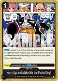 Hurry Up and Make Me the Pirate King! (OP14-097) - The Azure Sea's Seven