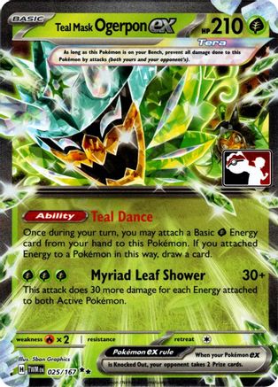 Teal Mask Ogerpon ex (Prize Pack Series 7) (025/167) [Prize Pack Series Cards] Holofoil - Double Rare