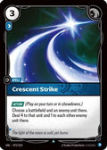 Crescent Strike (072/219) - Unleashed