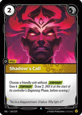 Shadow's Call (165/219) - Unleashed Foil