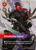 Pyke - Bloodharbor Ripper (Overnumbered) (228/219) - Unleashed Foil