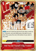 And You Get Yourself in Big Trouble!! (ST30-017) - Starter Deck EX: Luffy & Ace Foil