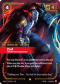 Zed - From the Shadows (Overnumbered) (169/166) - Vendetta Foil