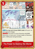 The Power to Destroy the World (OP17-018) - The World's Strongest Warriors Release Event Cards