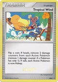 Tropical Wind - DP25 (Worlds 08) [Staff] (DP25) [Diamond and Pearl Promos] - Promo